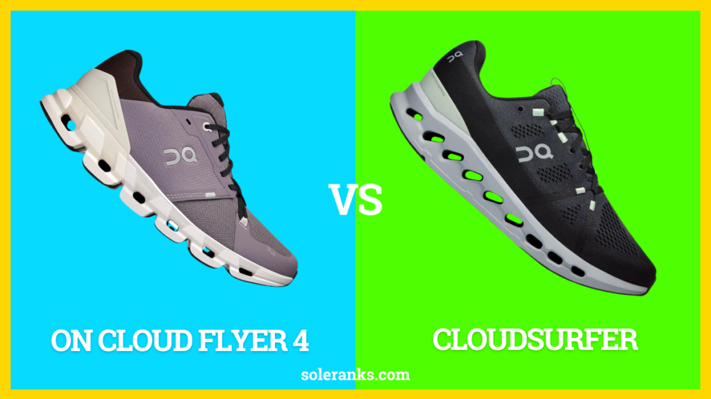 On Cloud Flyer 4 vs Cloudsurfer